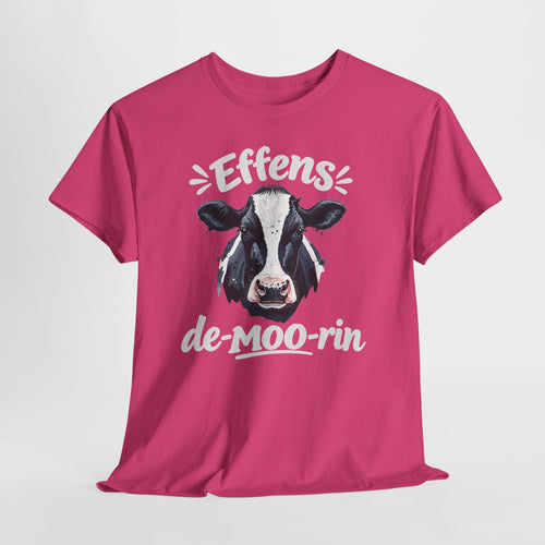 Effens de-MOO-rin Tee